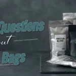 15 Most Common Questions About Mylar Bags